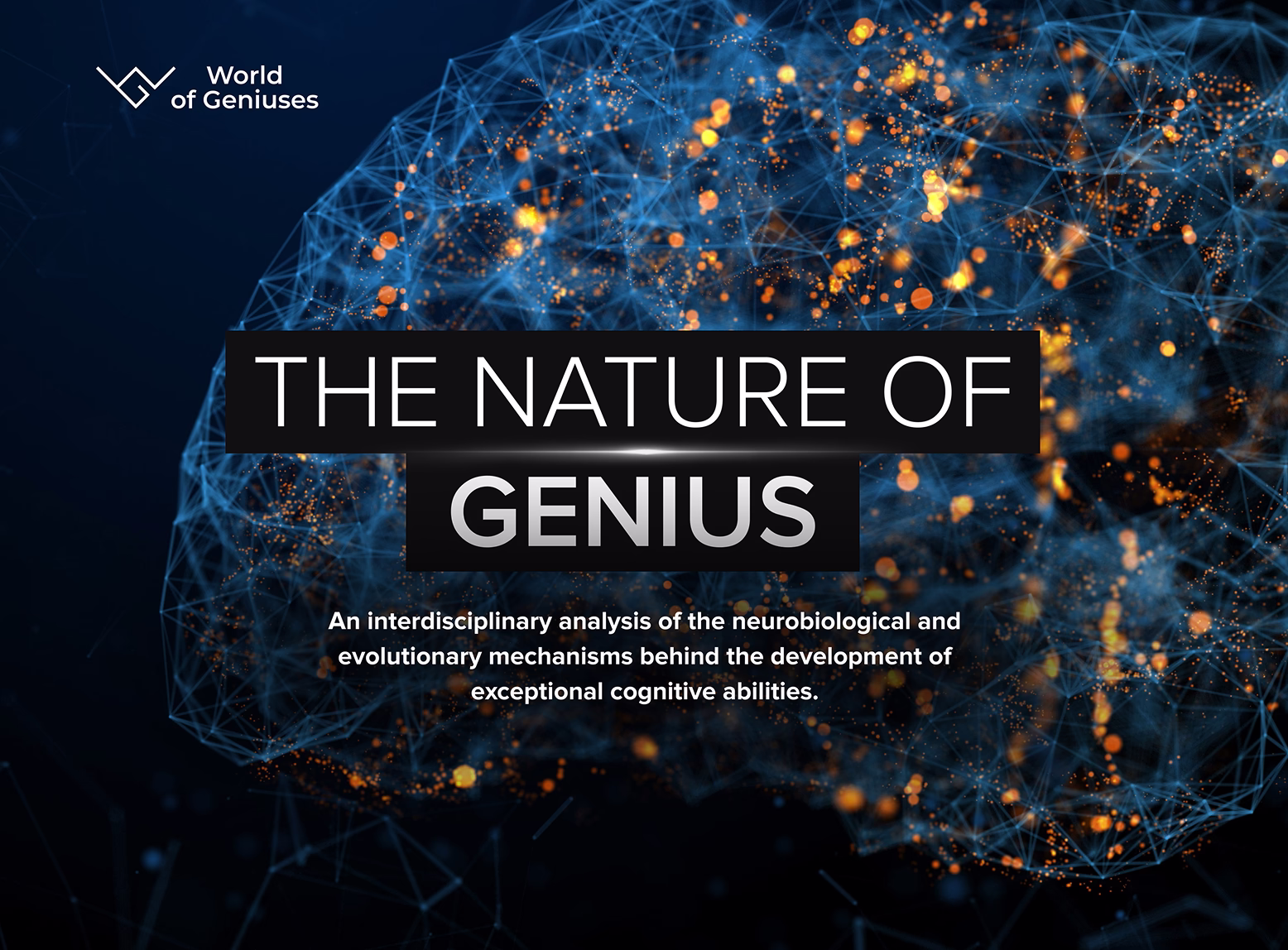 Neural network visualization symbolizing cognitive evolution and genius activation — “The Nature of Genius” cover image